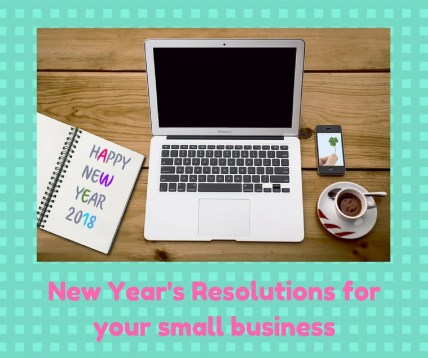 New Year's Resolutions for your small business